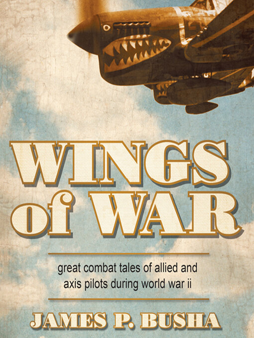 Title details for Wings of War by James P. Busha - Wait list